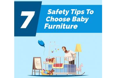 INFOGRAPHIC: 07 Safety Tips To Choose Baby Furniture